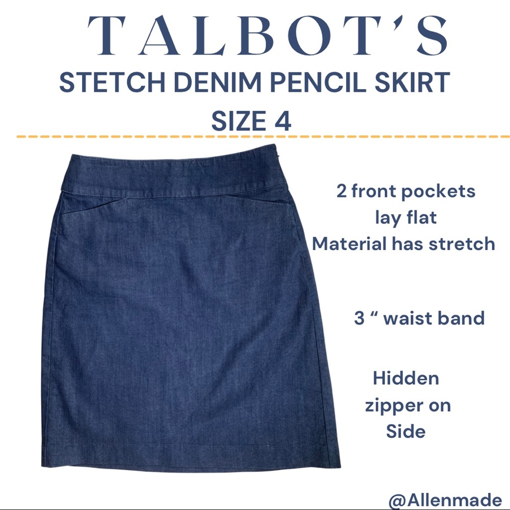 Price ⬇️ Talbots Denim Pencil Skirt Flat front, side zip, stretch Size 4